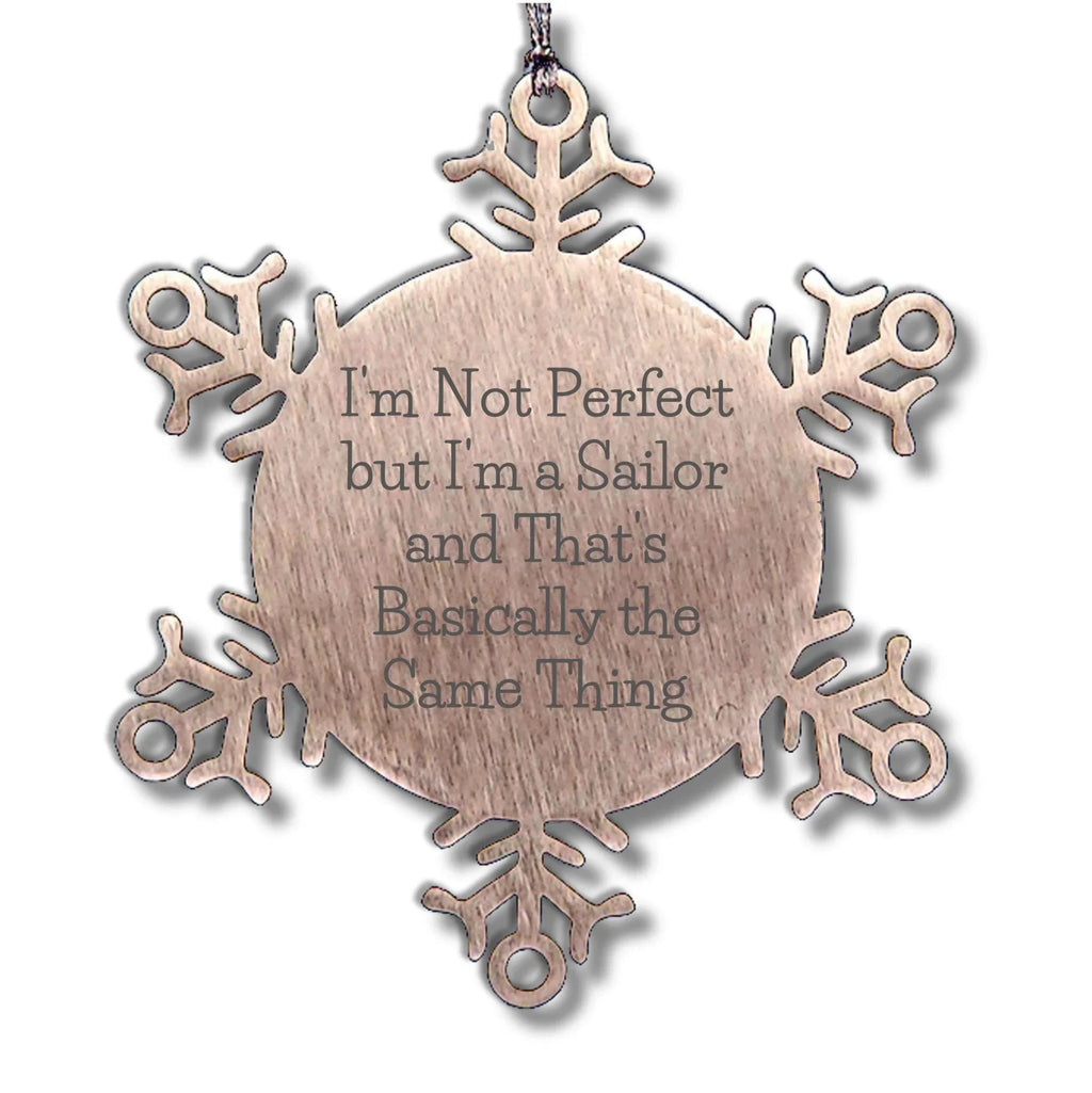 Sailor Snowflake Ornament Unique Christmas Memorable Present for Sailors, Inspirational Quote