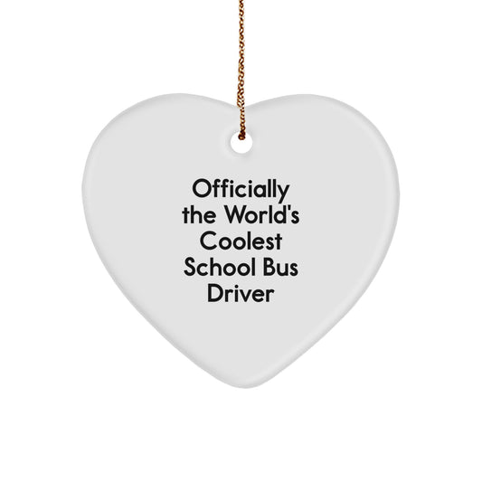 School Bus Driver Gifts for Him, 'Officially The World's Coolest School Bus Driver', Heart Ornament, Christmas Unique Presents