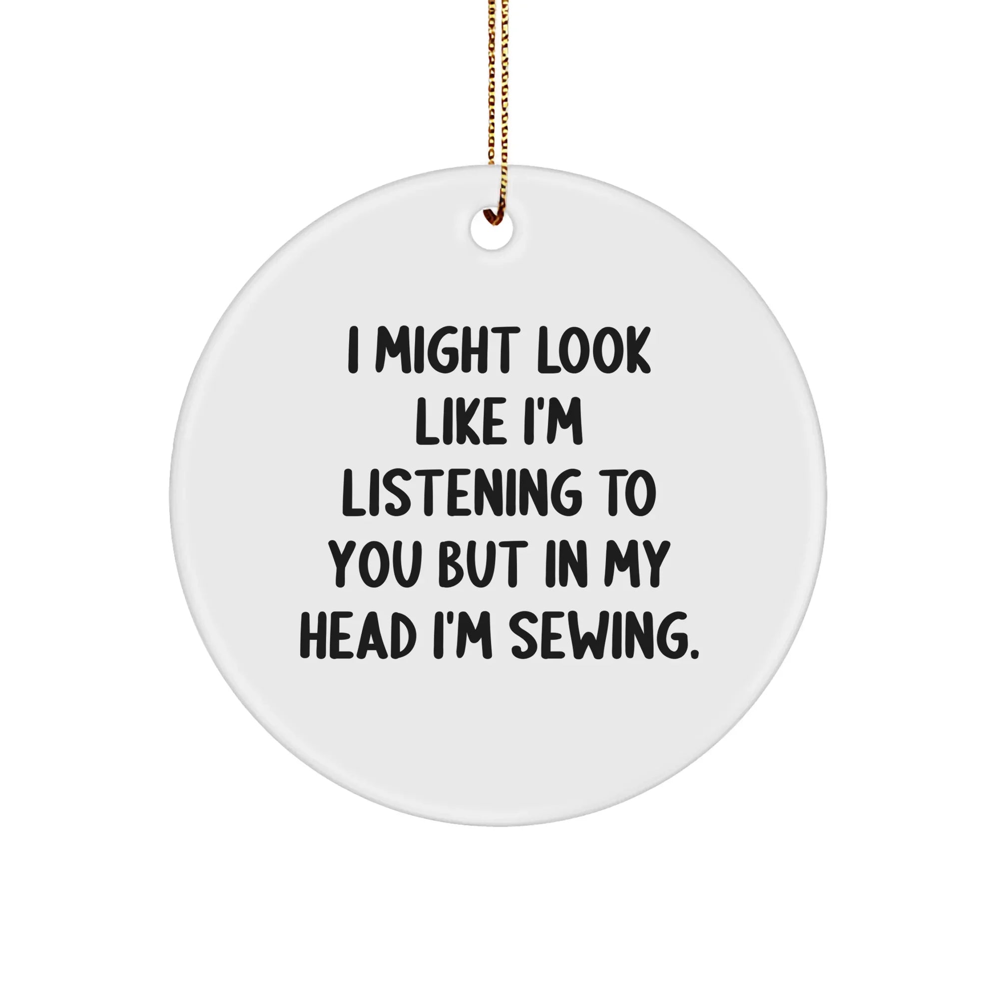 Sewing Circle Ornament, Funny Quote, Gifts from Friends for Sewing Enthusiasts, Christmas Unique Gifts