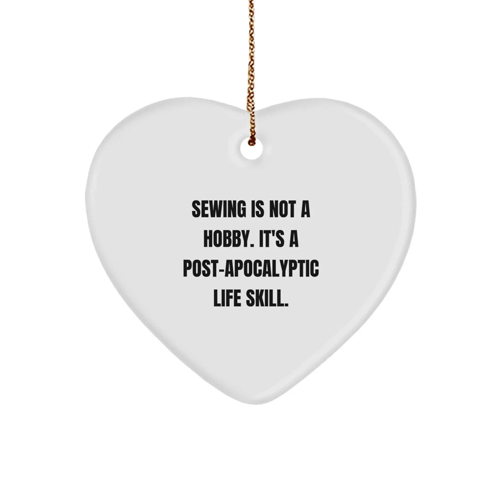 Sewing Gifts for Women Friends Family - Funny Heart Ornament 'Sewing Is Not A Hobby' Christmas Decor