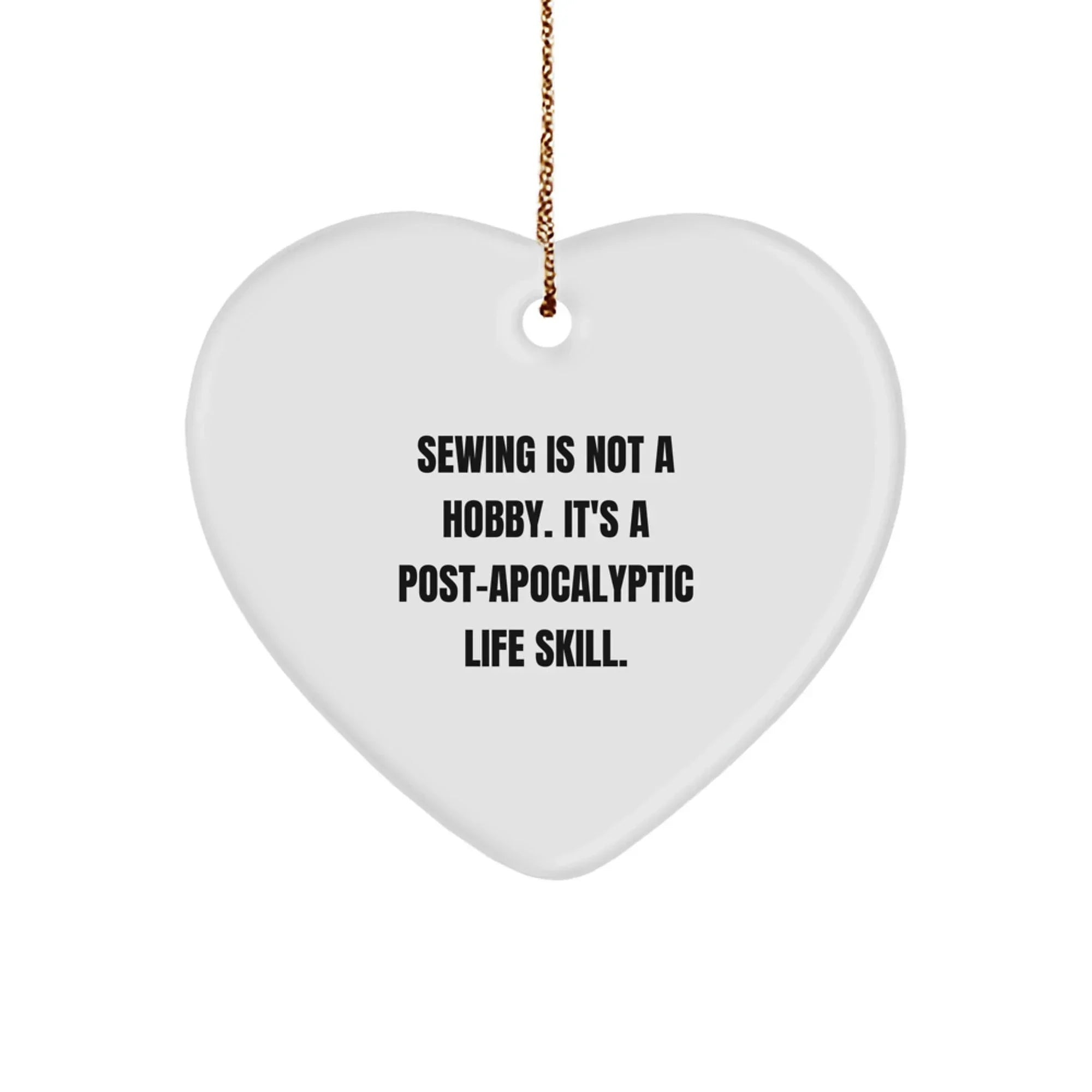 Sewing Gifts for Women Friends Family - Funny Heart Ornament 'Sewing Is Not A Hobby' Christmas Decor