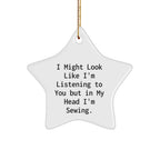 Sewing Star Ornament Funny Quote Gifts from Family for Christmas, Sewing Lovers, and Friends