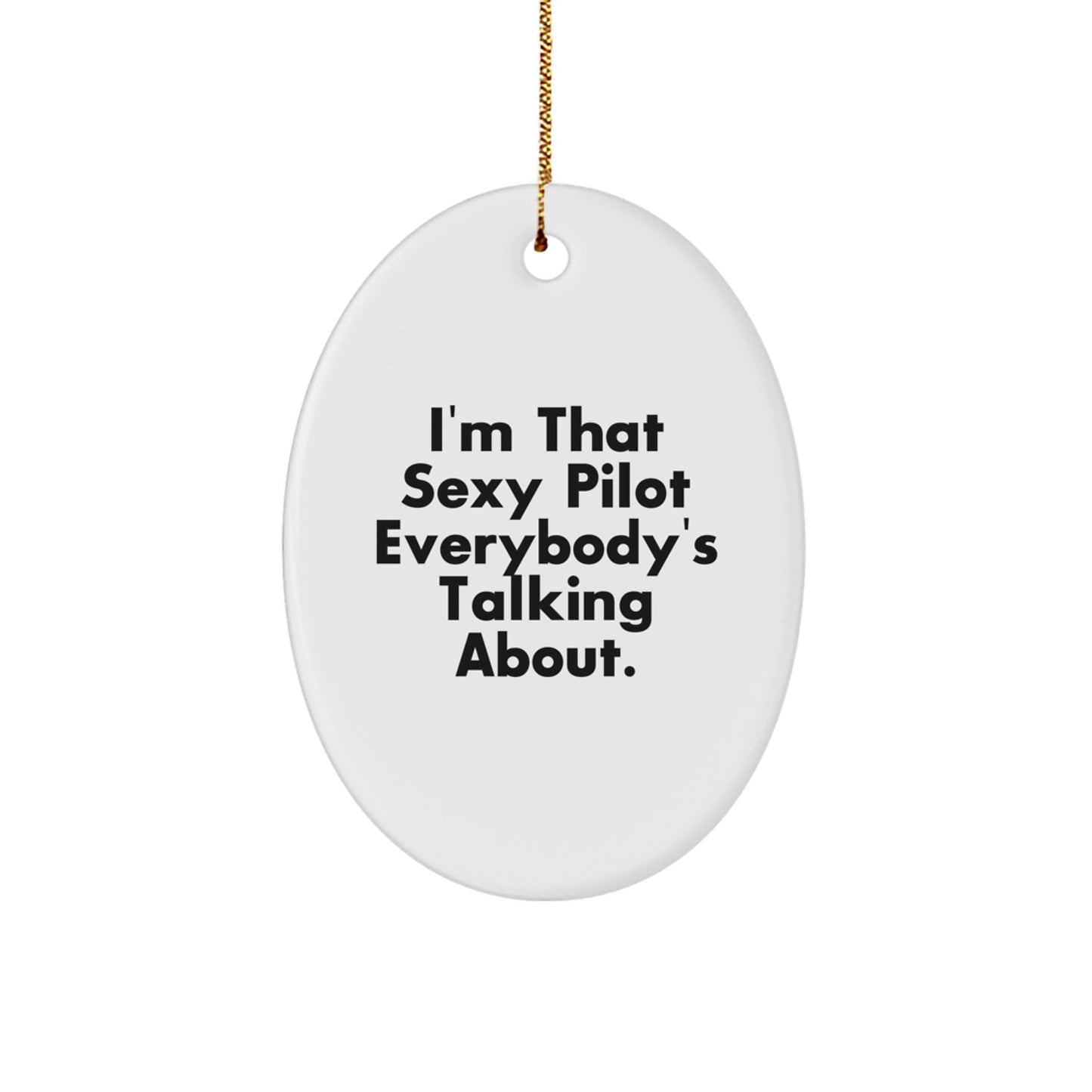 Sexy Pilot Oval Ornament Gifts from Men to Friends, Perfect for Christmas
