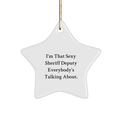 Sexy Sheriff Deputy Star Ornament, Funny Gifts from Men to Sheriff Deputy, Unique Christmas Decorations