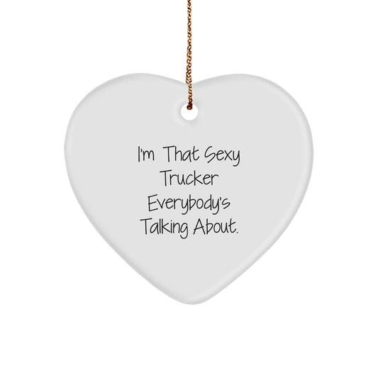 Sexy Trucker Gifts from Men to Friends - Heart Ornament for Christmas