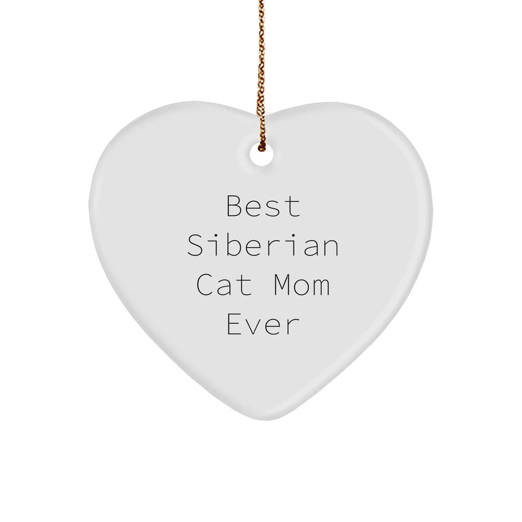 Siberian Cat Mom Gifts from Friends for Christmas Unique Heart Ornaments - Best 'Ever'