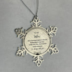 Sister Christmas Snowflake Ornament Birthday Gifts- Life is learning to dance in the rain