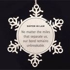 Sister In Law Long Distance Relationship Gifts, No matter the miles that separate us, Cute Love Snowflake Ornament For Sister In Law, Birthday Christmas Unique Gifts For Sister In Law