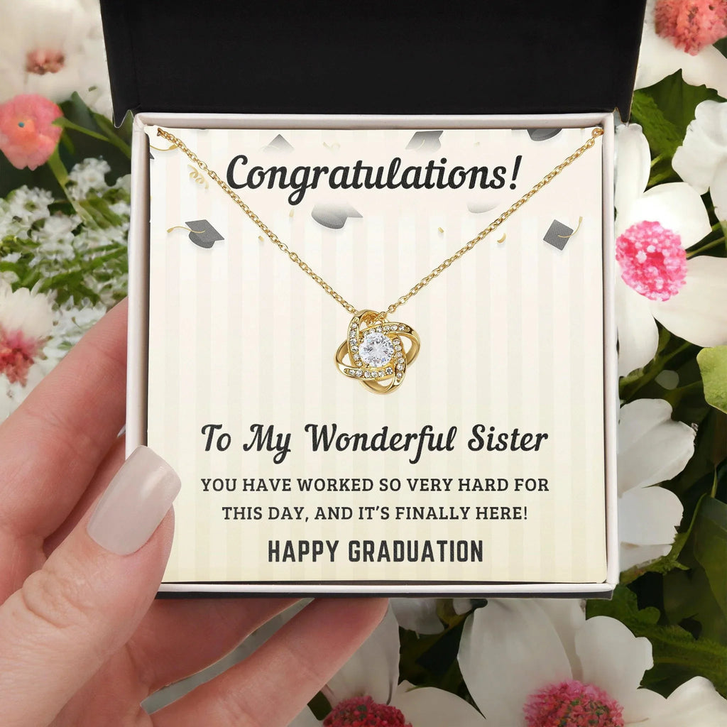 Sister Graduation Gift Congratulations You Have Worked So Hard Love Knot Pendant Necklace