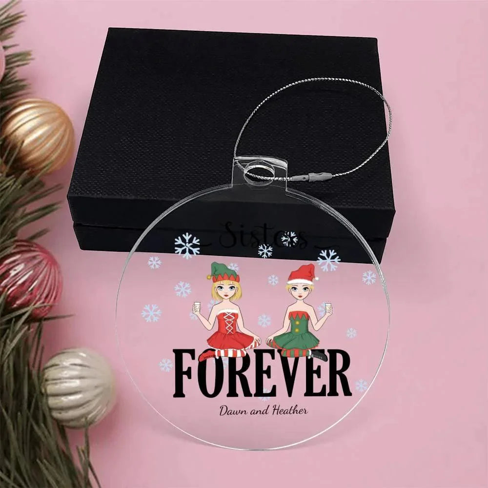 Sisters are Forever Personalized Acrylic Keepsake Christmas Ornament