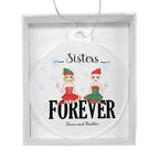Sisters are Forever Personalized Acrylic Keepsake Christmas Ornament