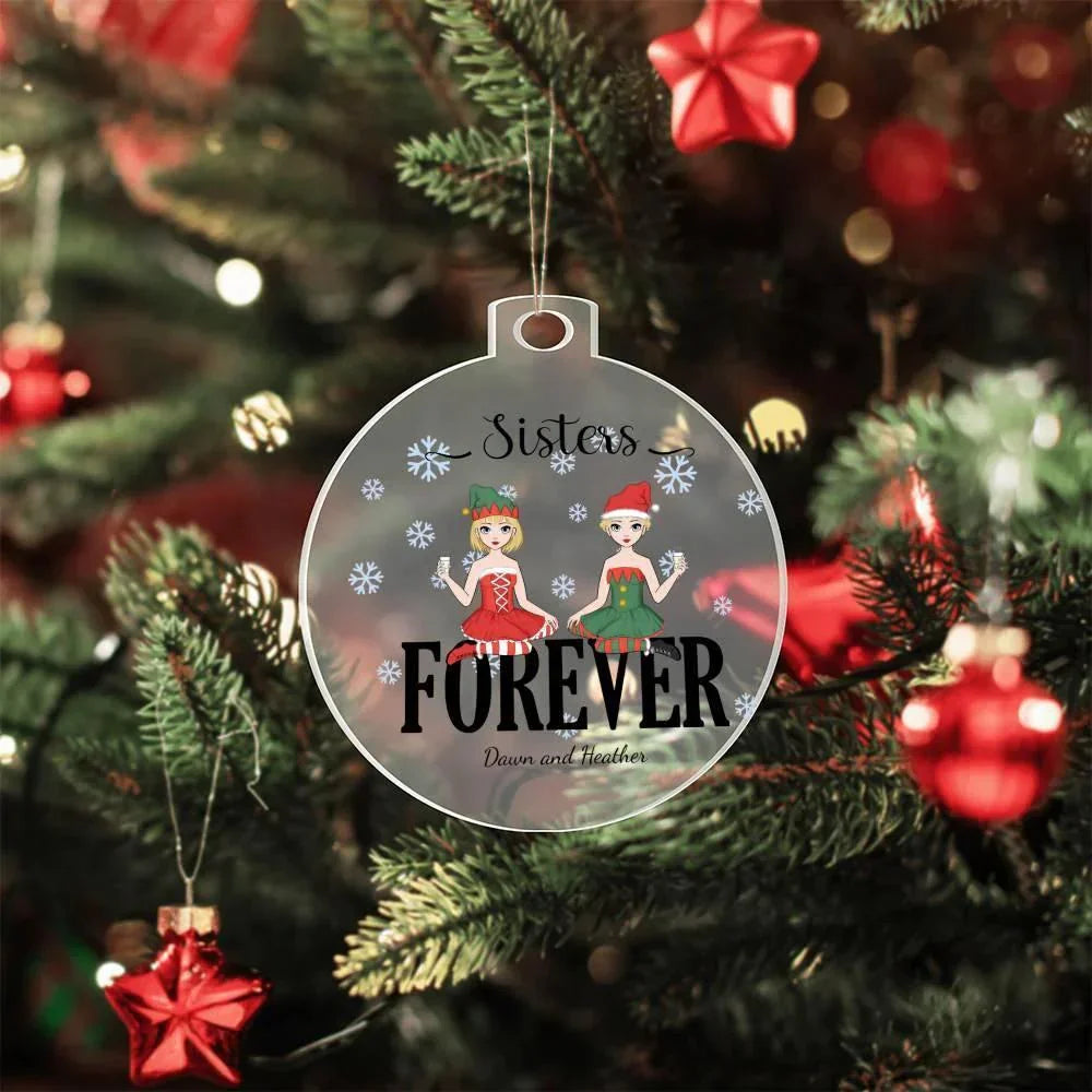 Sisters are Forever Personalized Acrylic Keepsake Christmas Ornament