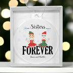 Sisters are Forever Personalized Acrylic Keepsake Christmas Ornament