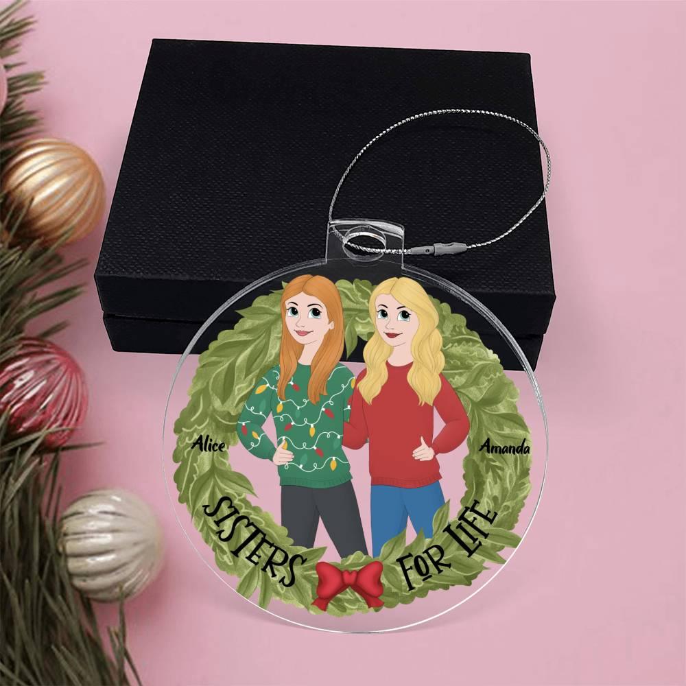 Sisters for Life Personalized Holiday Wreath Acrylic Keepsake Ornament