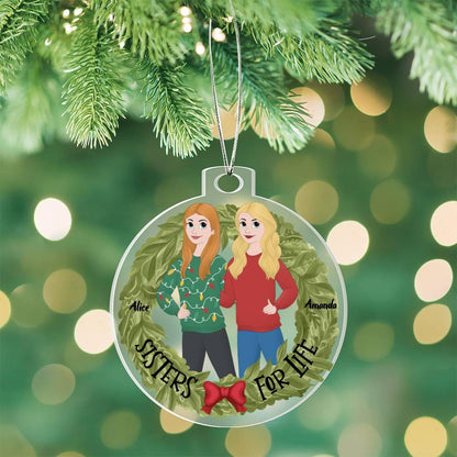 Sisters for Life Personalized Holiday Wreath Acrylic Keepsake Ornament