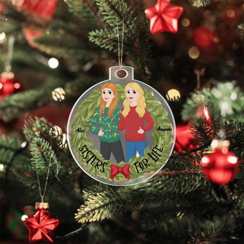 Sisters for Life Personalized Holiday Wreath Acrylic Keepsake Ornament