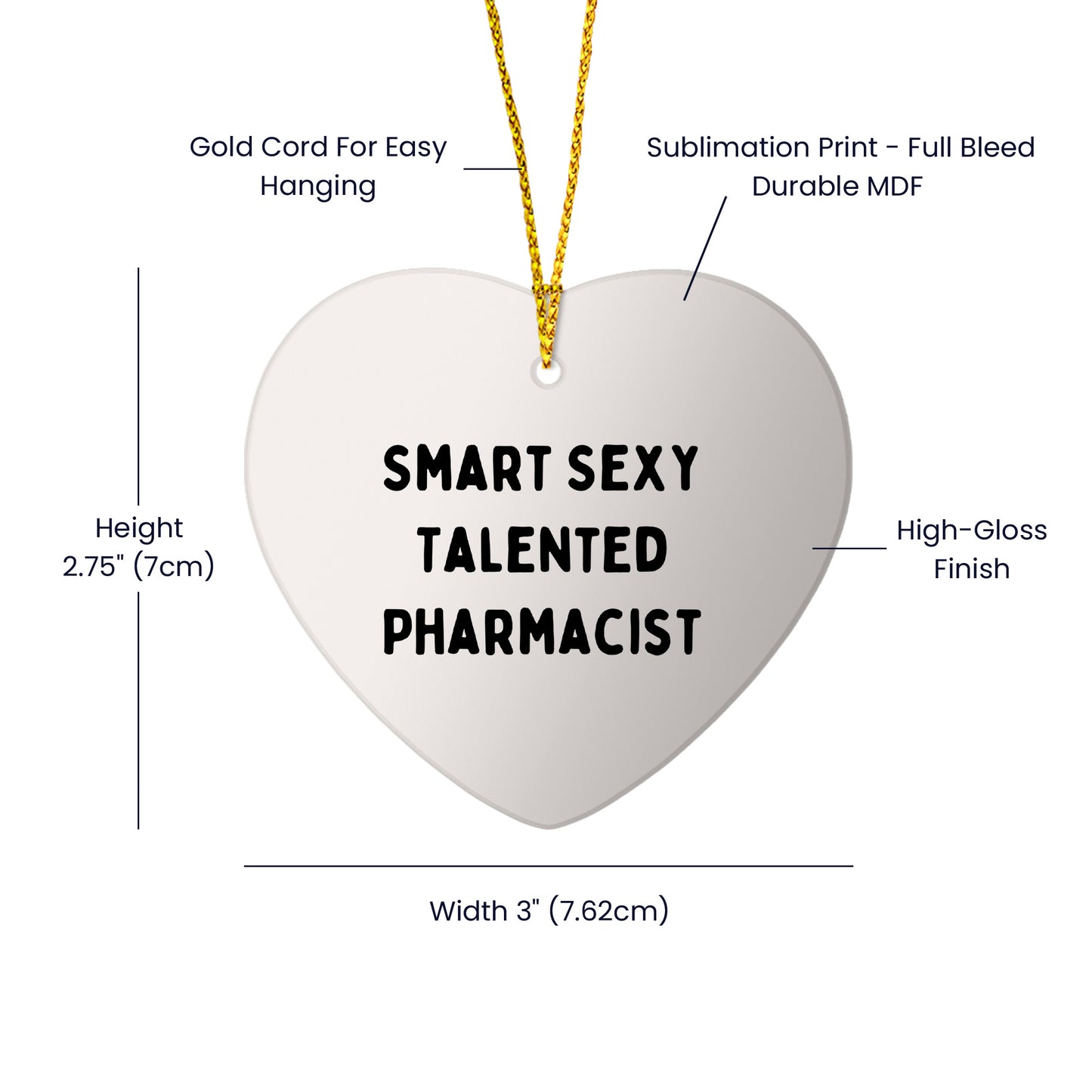 Smart Sexy Talented Pharmacist Heart Ornament Gifts for Pharmacist Friends Family Christmas
