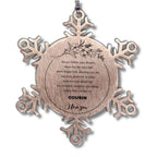 Snowflake Ornament for Cousin Present, Cousin Always follow your dreams, never forget how amazing you are, Cousin Christmas Gifts Decorations for Girls Boys Teen Men Women