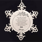 Snowflake Ornament for Dad Present, Dad Always follow your dreams, never forget how amazing you are, Dad Christmas Gifts Decorations for Girls Boys Teen Men Women