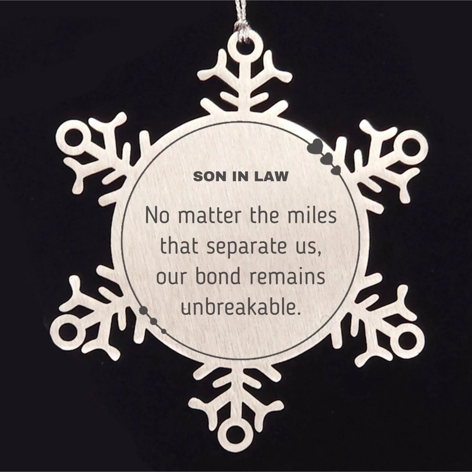 Son In Law Long Distance Relationship Gifts, No matter the miles that separate us, Cute Love Snowflake Ornament For Son In Law, Birthday Christmas Unique Gifts For Son In Law