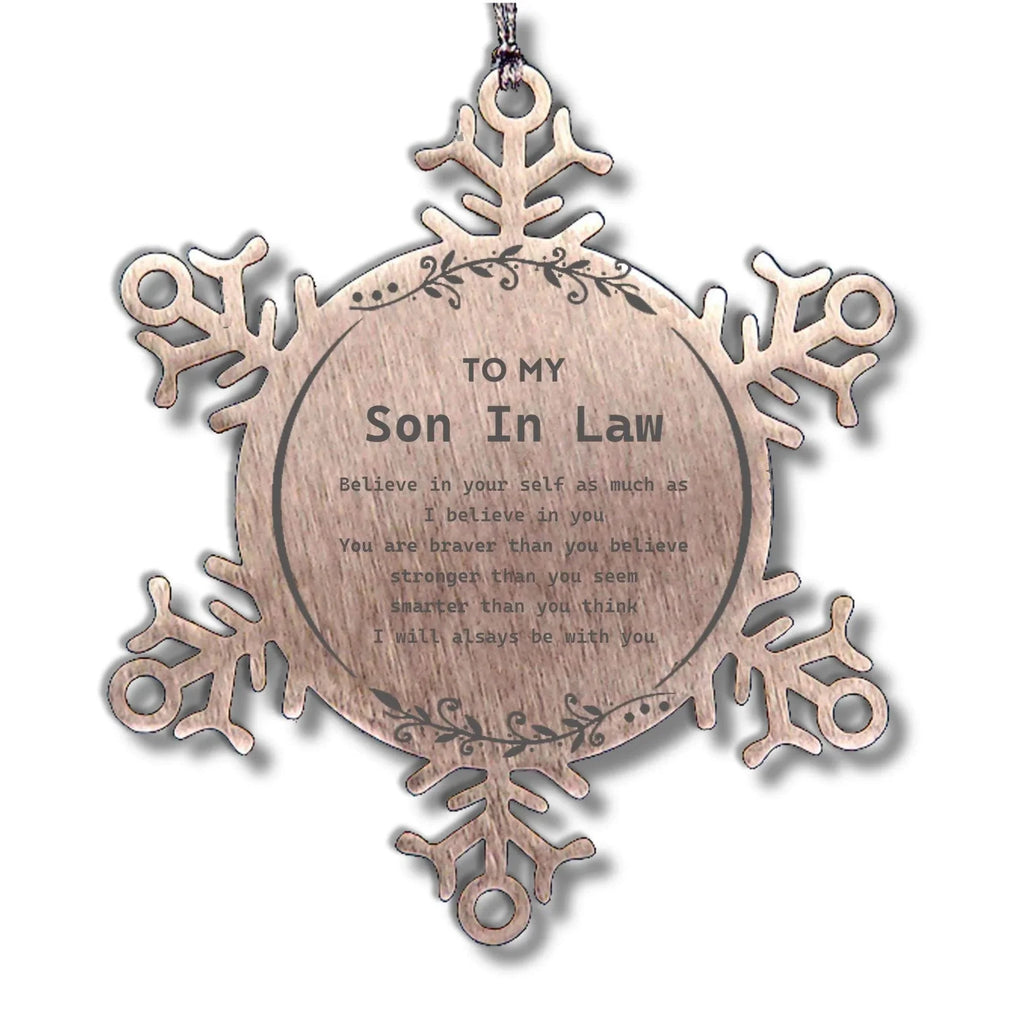 Son In Law Snowflake Ornament Gifts - You are braver than you believe, stronger than you seem, Inspirational Birthday, Christmas Gifts
