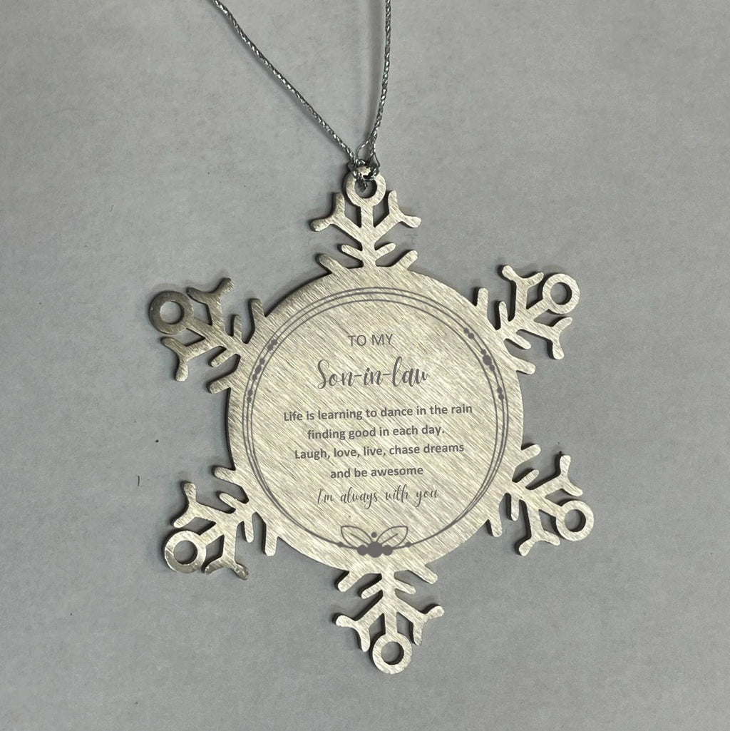 Son In Law Snowflake Ornament Birthday, Christmas Gifts - Life is learning to dance in the rain
