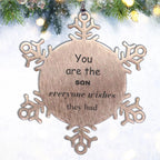 Son Snowflake Ornament, Everyone wishes they had, Inspirational Ornament For Son, Son Gifts, Birthday Christmas Unique Gifts For Son