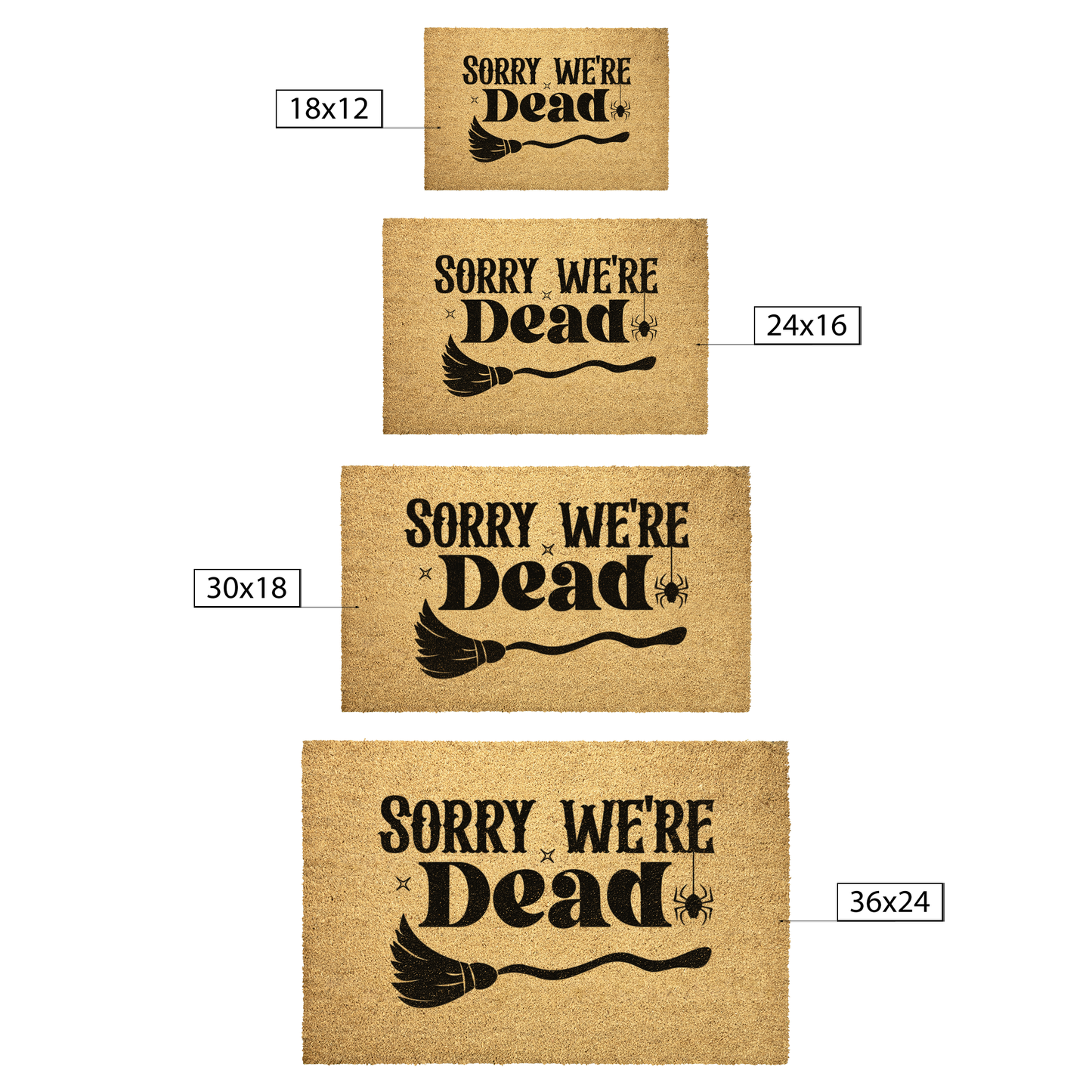 Sorry_Were_Dead_Coir_Doormat__Funn_Outdoor_Mat_Size_Options_Mockup.png