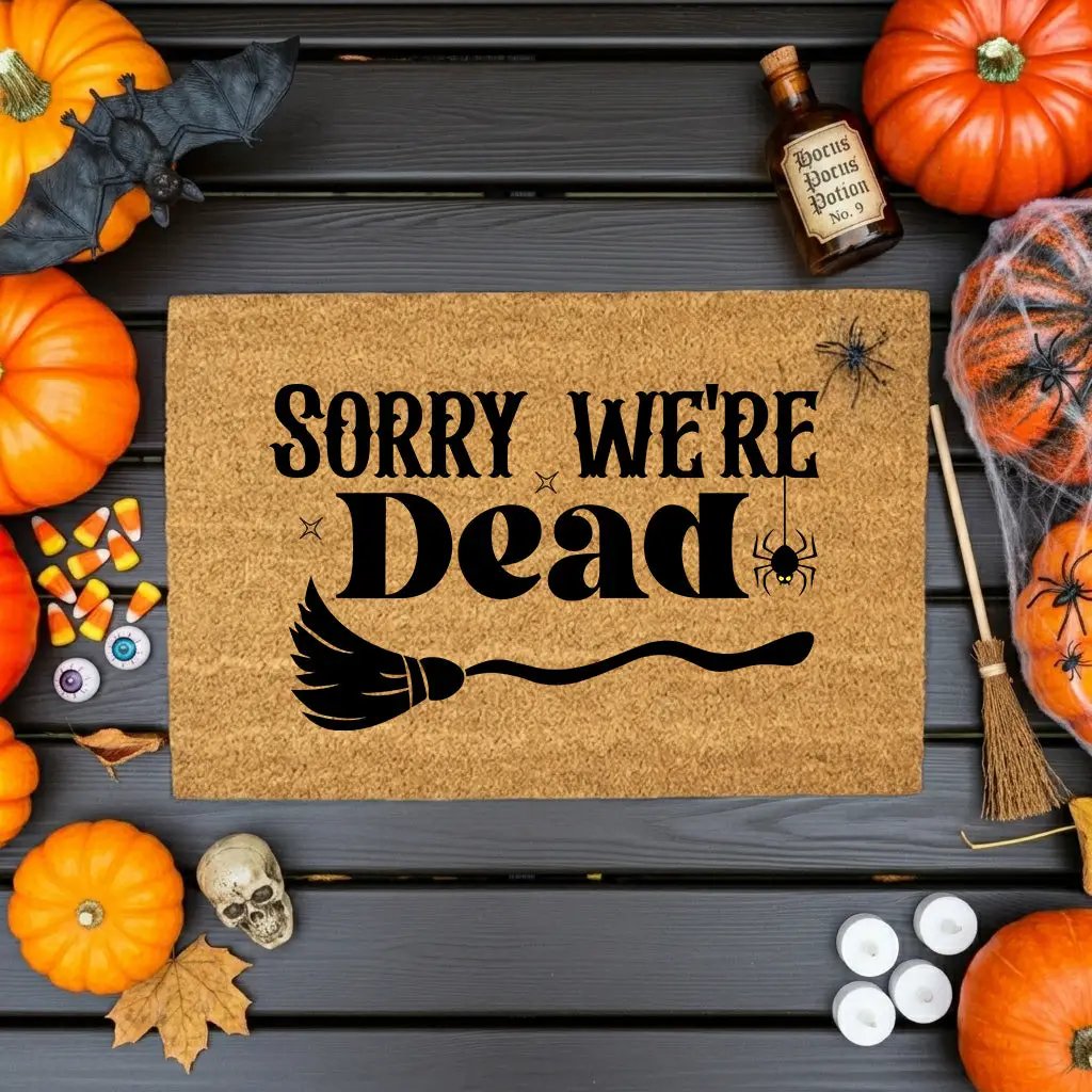 Sorry We’re Dead Coir Doormat – Funny Halloween Welcome Mat | Spooky Witchy Front Porch Decor | Rustic Fall Entry Rug