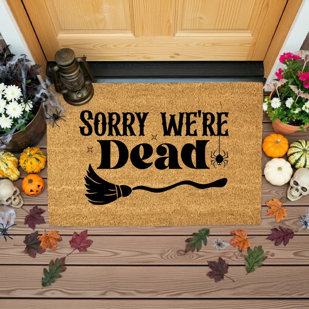 Sorry We’re Dead Coir Doormat – Funny Halloween Welcome Mat | Spooky Witchy Front Porch Decor | Rustic Fall Entry Rug