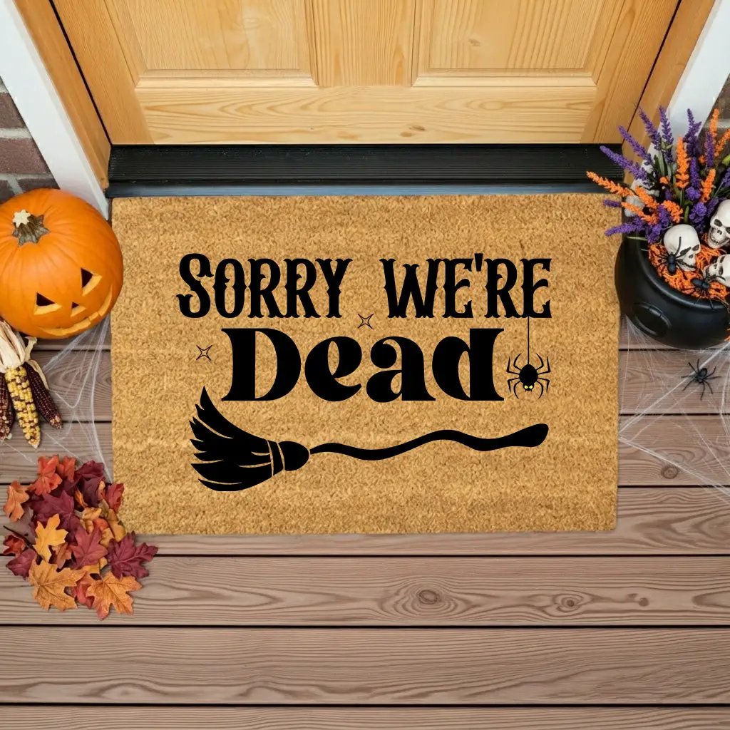 Sorry We’re Dead Coir Doormat – Funny Halloween Welcome Mat | Spooky Witchy Front Porch Decor | Rustic Fall Entry Rug