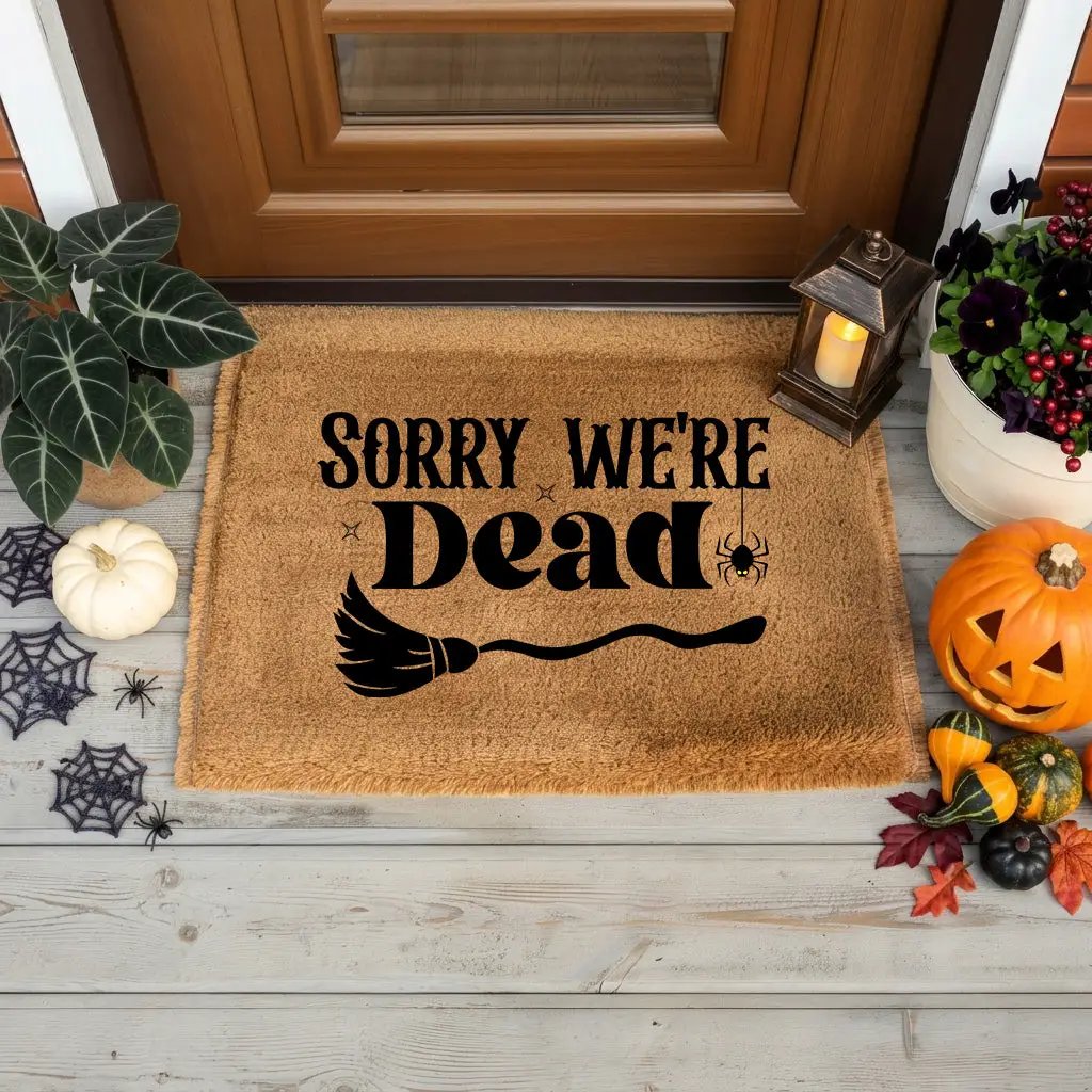 Sorry We’re Dead Coir Doormat – Funny Halloween Welcome Mat | Spooky Witchy Front Porch Decor | Rustic Fall Entry Rug