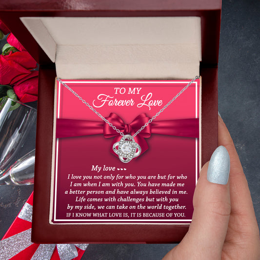 To My Forever Love - Believed In Me - Love Knot Necklace - Mallard Moon Gift Shop