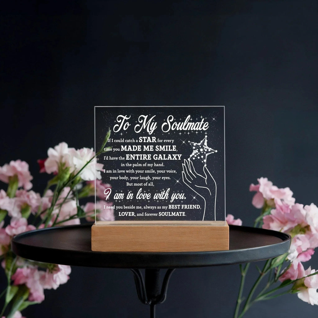 Soulmate Gift - Catch a Star Acrylic Plaque with Lighted LED Wooden Base