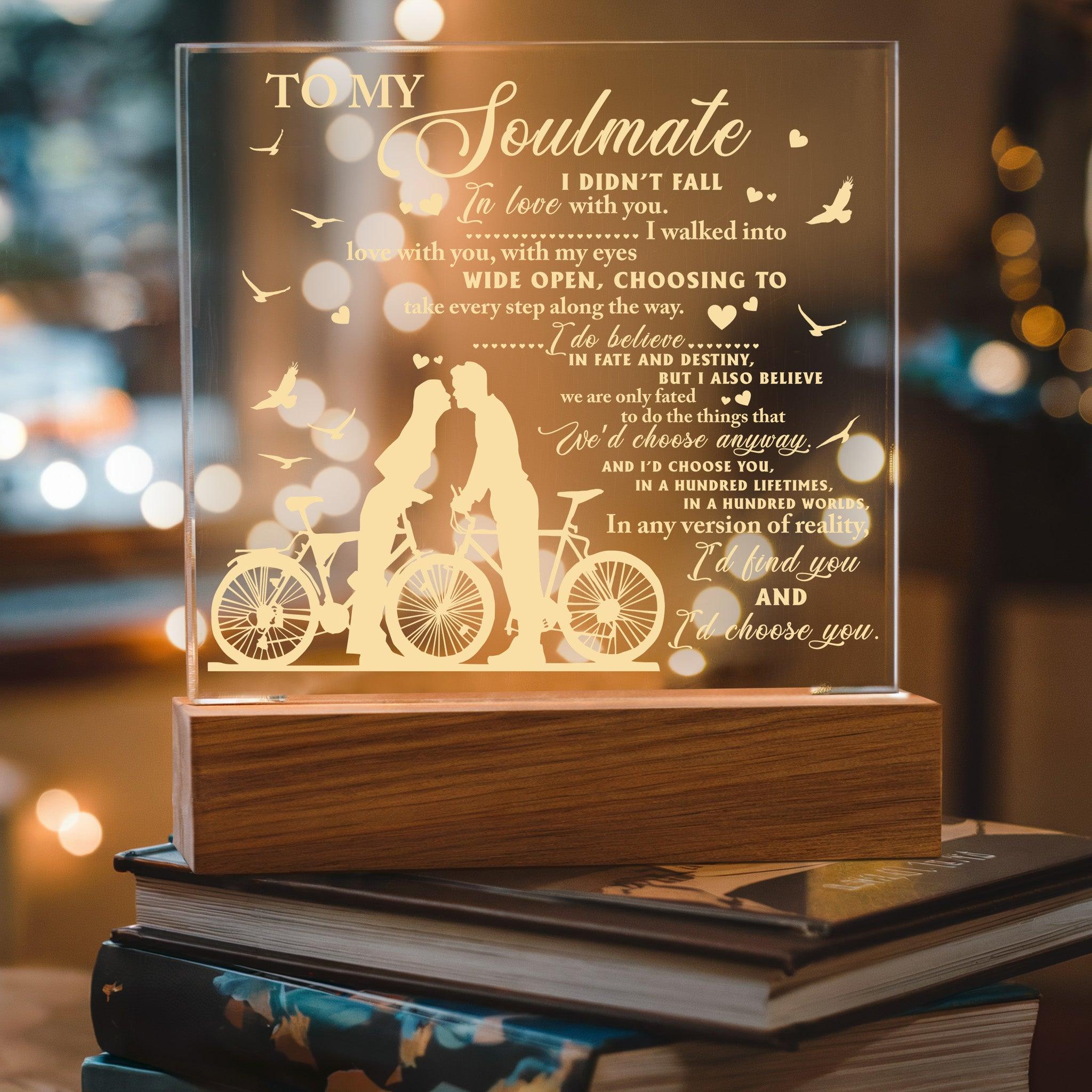 Soulmate - I Believe in Fate And Destiny Acrylic Plaque with Lighted LED Wooden Base - Mallard Moon Gift Shop