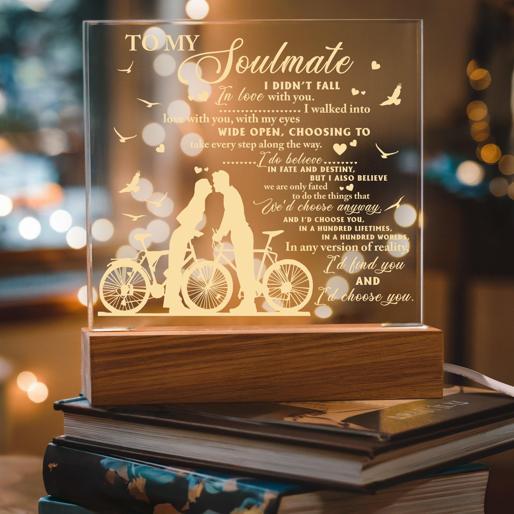Soulmate - I Believe in Fate And Destiny Acrylic Plaque with Lighted LED Wooden Base - Mallard Moon Gift Shop