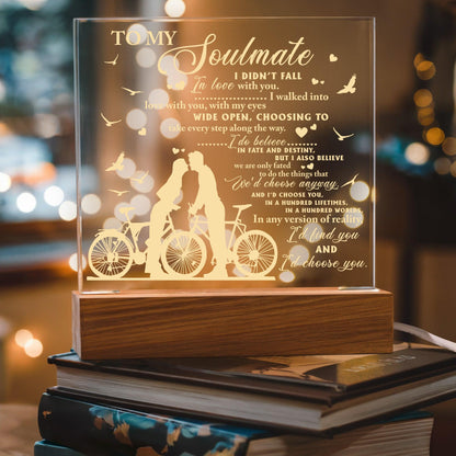 Soulmate - I Believe in Fate And Destiny Acrylic Plaque with Lighted LED Wooden Base - Mallard Moon Gift Shop