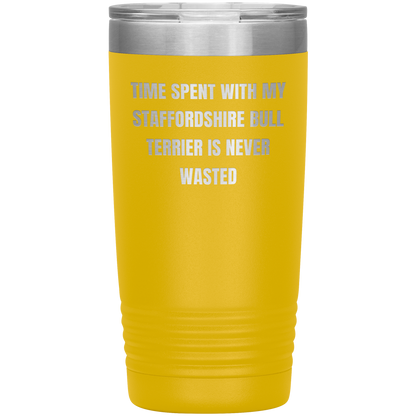 Staffordshire Bull Terrier Dog Lovers Inspired Funny Gifts for Him Her Time Spent With My Staffordshire Bull Terrier Is Never Wasted Tumbler - Mallard Moon Gift Shop