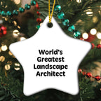 Stunning Landscape Architect Star Ornament Worlds Greatest Perfect Gift