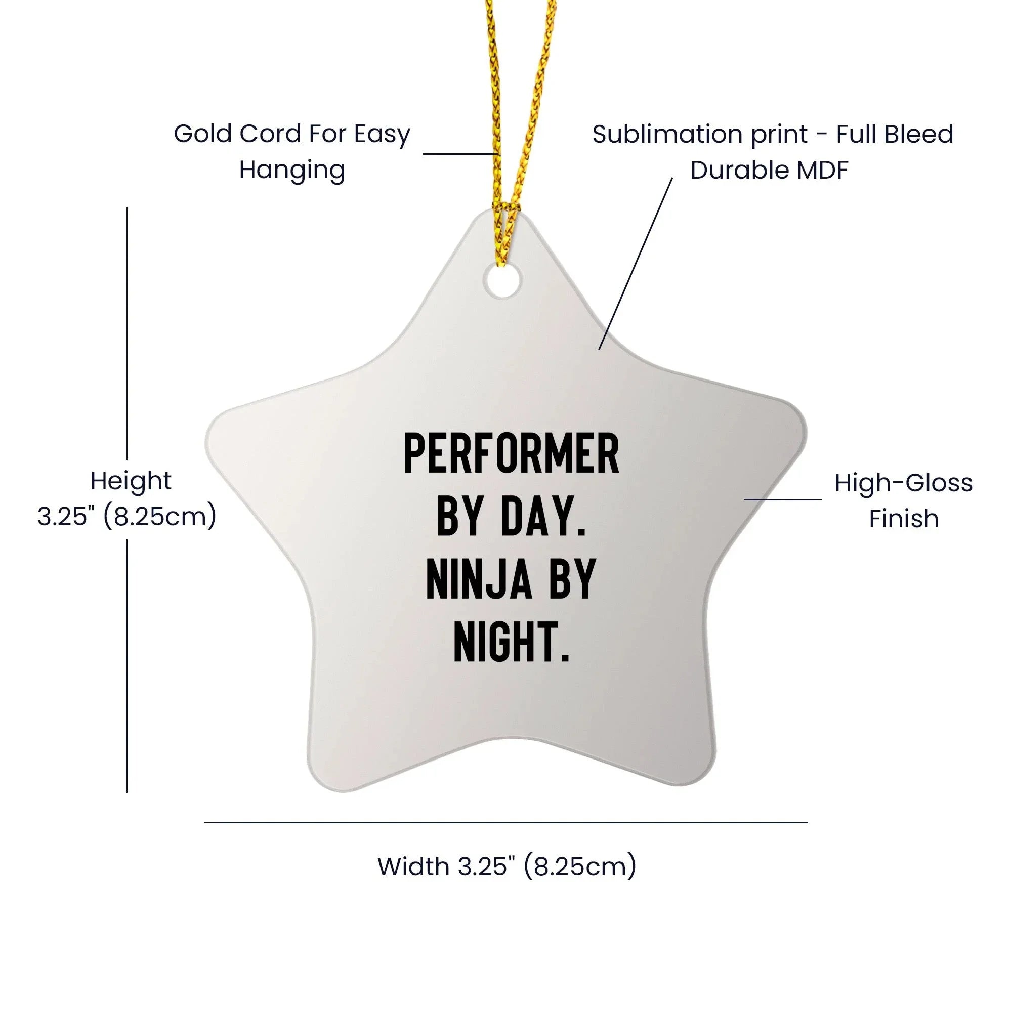 Performer Funny Star Christmas Tree Ornament - "Performer by Day, Ninja By Night" - Unique Gift for Actors, Dancers, Musicians, Artists