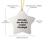 Funny Paralegal Christmas Star Ornament Gifts from Men to Paralegal, World's Coolest Paralegal, Star Ornament for Paralegal