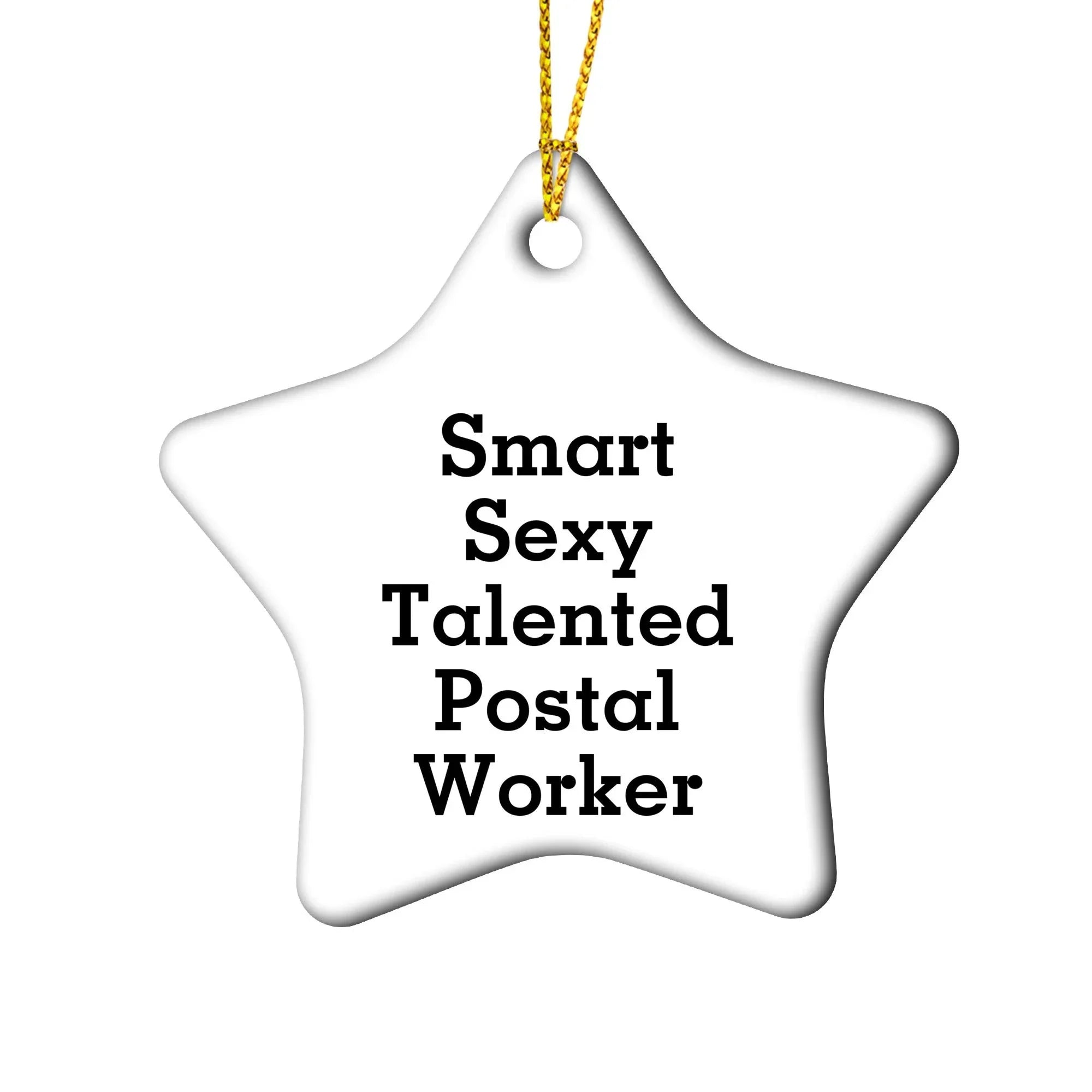 Smart Sexy Talented Postal Worker Christmas Ornament Gifts