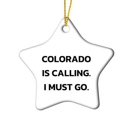 Colorado Christmas Ornament Gifts Colorado Is Calling. I Must Go