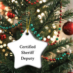 Funny Certified Sheriff Deputy Star Ornament