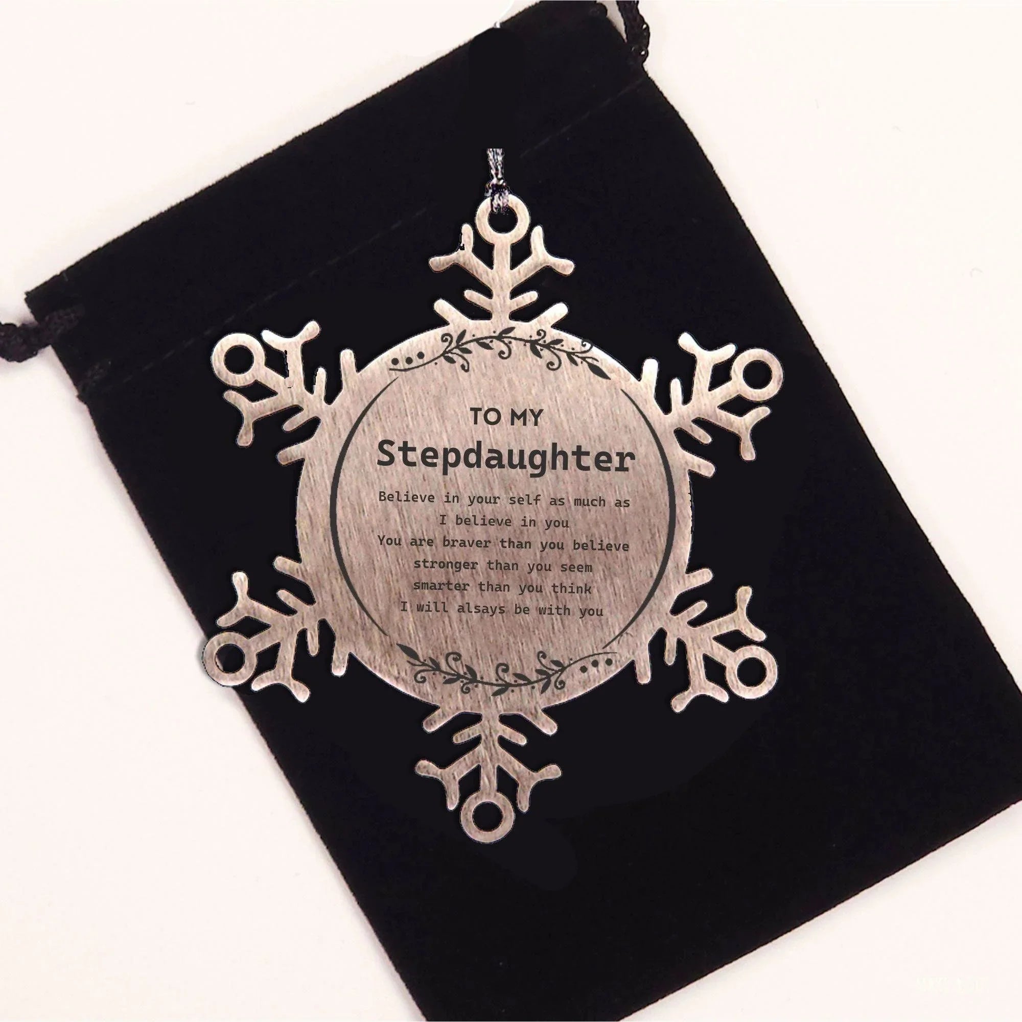 Stepdaughter Snowflake Ornament Gifts, To My Stepdaughter You are braver than you believe, stronger than you seem, Inspirational Birthday, Christmas Gifts