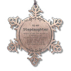 Stepdaughter Snowflake Ornament Gifts, To My Stepdaughter You are braver than you believe, stronger than you seem, Inspirational Birthday, Christmas Gifts