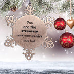 Stepsister Snowflake Ornament, Everyone wishes they had, Inspirational Ornament For Stepsister, Stepsister Gifts, Birthday Christmas Unique Gifts For Stepsister