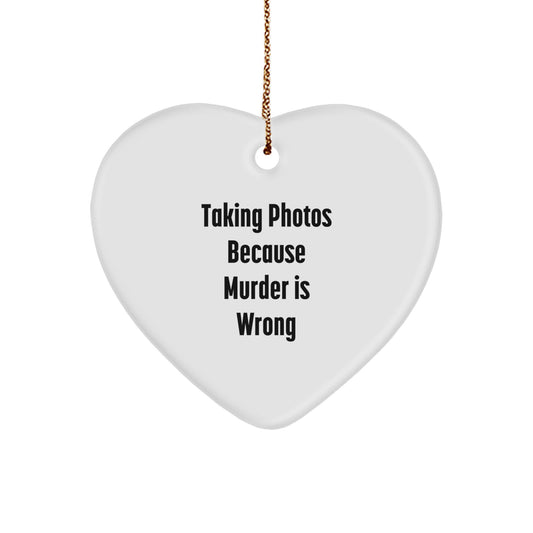Taking Photos Gifts for Men, Women, Friends, Coworkers, and Family - Funny Heart Ornament for Christmas - Image 1