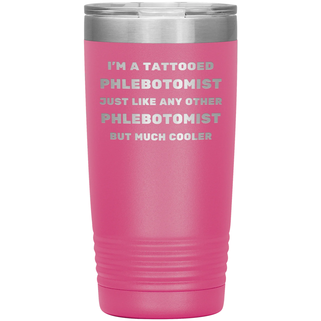 Tattooed Phlebotomist – Stainless Steel Polar Tumbler 20 oz for Inked Lab Techs & Healthcare Pros