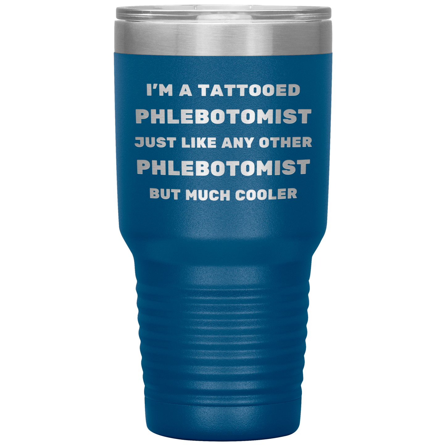 Tattooed_Phlebotomist__Stainless_Stee_30oz_Tumbler_Blue_Mockup.png